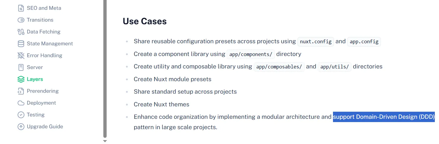 Nuxt 官方文档也明确提及，Layers 可用于实现领域驱动模式的架构设计。