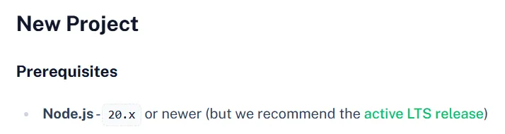 官网文档有提到Node版本要求